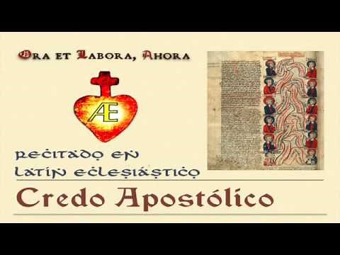 Apostolic Creed recited in ecclesiastical Latin.
