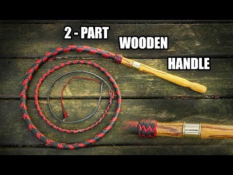 Making A Bullwhip With a Two-Part Handle