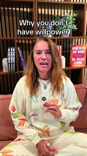 Why you don't have will power