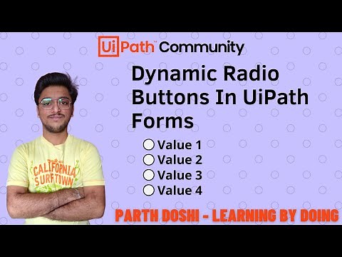 Dynamic Radio Buttons In UiPath Forms
