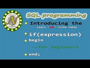 How to write IF statement in SQL Server. Introduction to TRUTH TABLE.