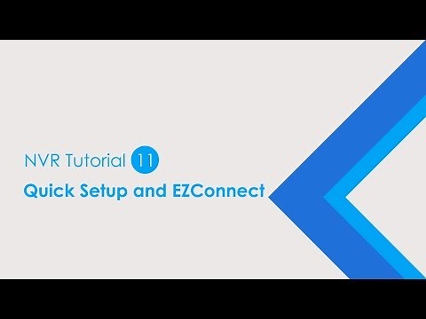VIVOTEK NVR_Tutorial 11 Quick Setup and EZConnect