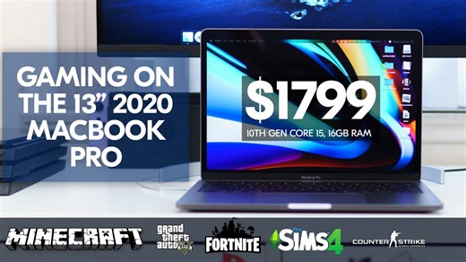 Gaming on the 13" 2020 Macbook Pro (GTA, Minecraft, Fortnite, CS:GO and More!)