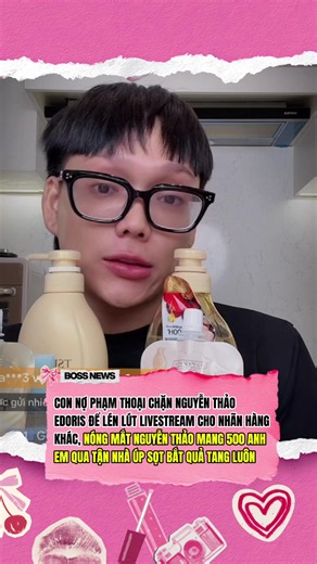 Con nợ Phạm Thoại chặn Nguyễn Thảo Edoris để lén lút livestream cho nhãn hàng khác, nóng mắt chủ nợ Nguyễn Thảo mang 500 anh em qua tận nhà úp sọt bắt quả tang luôn #nguyenthaoedoris #phamthoai #trending #xuhuong #bossnews