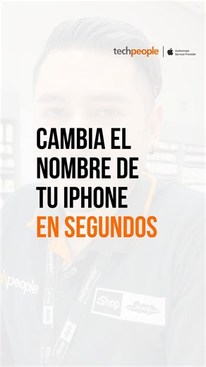 TechPeople® México on Instagram: "Así puedes ponerle nombre a tu iPhone‼️ Cambiar el nombre de tu iPhone es más fácil de lo que crees. Hazlo tuyo con un emoji, tu apodo o lo que te identifique.😎 Cuéntanos ¿Cómo lo vas a nombrar tú? 👀 #iphone17promax #iphone #tecnologia"