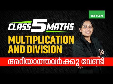 Class 5 Maths | Multiplication and Division Basics | Xylem Class 5