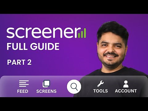 How to use Screener for Analysis? | Part 2 | FULL Guide