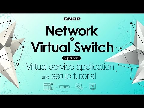 Network & Virtual Switch explained: Virtual service application and setup tutorial