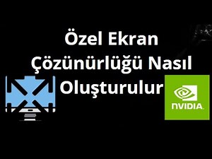 How to Create a Custom Display Resolution in NVIDIA Control Panel: A Step-by-Step Guide