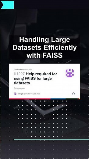 Handling Large Datasets Efficiently with FAISS #ai #artificialintelligence #machinelearning #aiagent