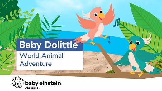 Baby Einstein Classics Season 1 Episode 7 - World Animal Adventure