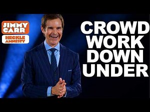 Jimmy Goes Down Under 24/7 - Jimmy Carr Crowd Work