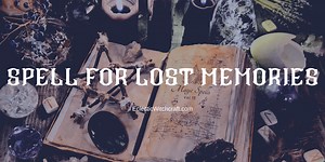 Lost Memory Spell: Remember What You've Forgotten