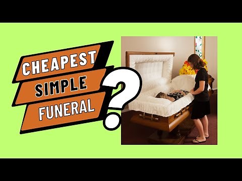 What is the Cheapest Simple Funeral?