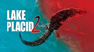 Lake Placid 2 - Apple TV