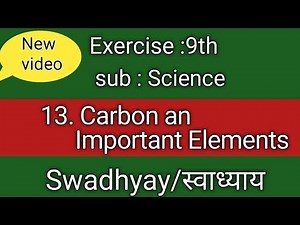 exercise class 9 science chapter 13 Carbon an important element | Question answer class 9 science