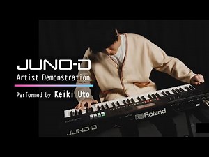 JUNO-D Artist Demonstration 【宇都圭輝／So Happy】