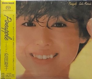 Seiko Matsuda = 松田聖子 - Pineapple = パイナップル