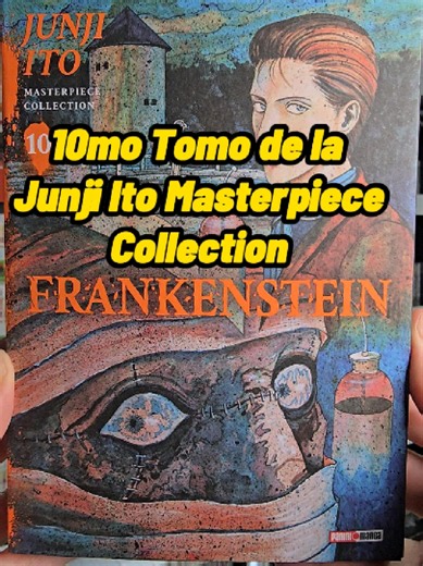 Frankenstein es el 10mo tomo de la Junji Ito Masterpiece Collection 🧟‍♂️. ¿Que te pareció ésta reinterpretación? 💚. @megami1696 🎤. . #junjiito #junjiitocollection #manga #paninimanga #horrormanga