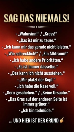 Sag das niemals! 12 fatale Sätze, die deinen Erfolg und dein Glück blockieren