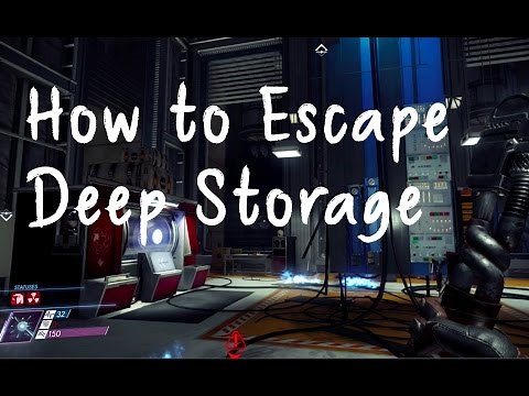 PREY - Restore Backup - How to Escape Deep Storage