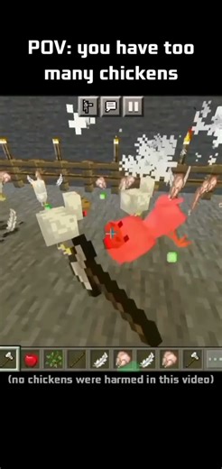 POV: you have too many chickens in your minecraft world...