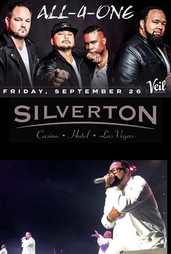 Las Vegas! THIS FRIDAY September 26th, Grammy Award–winning R&B legends All-4-One take to the stage at Veil Pavilion inside the Silverton Casino! Bring your friends and sing along to the unforgettable hits that defined the ’90s, including I Swear, I Can Love You Like That, So Much in Love, She’s Got Skillz, and more. Tickets are going fast—don’t miss your chance to relive the soundtrack of a generation!” | All-4-One