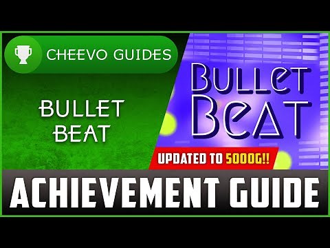 Bullet Beat (Xbox) - UPDATED TO 5000g! - Achievement Guide (PART 5)