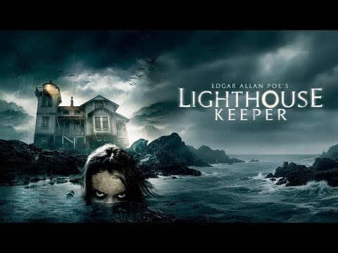 Edgar Allan Poe's Lighthouse Keeper (2016) [Horror] [Thriller] Shadows in the Fog | Full Movie