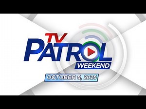 TV Patrol Weekend Livestream | October 5, 2025 Full Episode Replay
