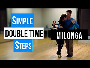 MILONGA: Simple Double Time Steps (1-28-2025)
