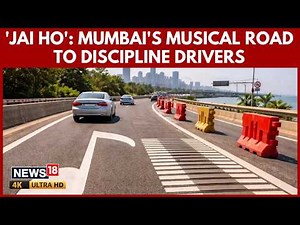 Mumbai Launches India’s First Musical Road Playing ‘Jai Ho’ Along Coastal Highway | N18V | 4K