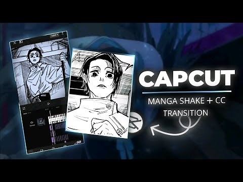 CapCut Manga Shake + CC Transition Tutorial | CapCut Tutorial