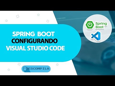 VSCode - How to configure Spring Boot in Visual Studio Code Java