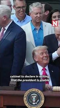 Can Trump Be Removed From Office Without Impeachment? The 25th Amendment Explained