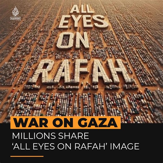 228K views · 7K reactions | An AI-generated image with the phrase #AllEyesOnRafah has gone viral on social media, drawing attention to Israel's ground invasion, even among celebrities who haven’t mentioned Gaza before. | Al Jazeera English | Facebook