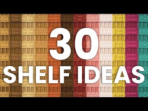 30 Shelf Ideas You Should Try In Minecraft