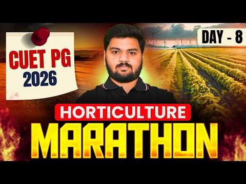 Day 08- Horticulture I CUET PG 10 Day Series by IARI Wala