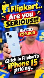 Glitch in iPhone 15 Pricing in Flipkart #bbdsale