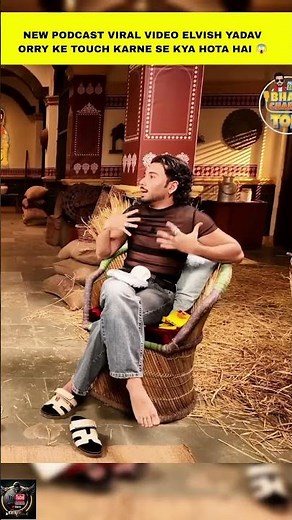 New Podcast Viral Orry ke touch karne se kya hota hai#elvishyadav