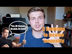 5 SOLUTIONS TO INCOME INEQUALITY