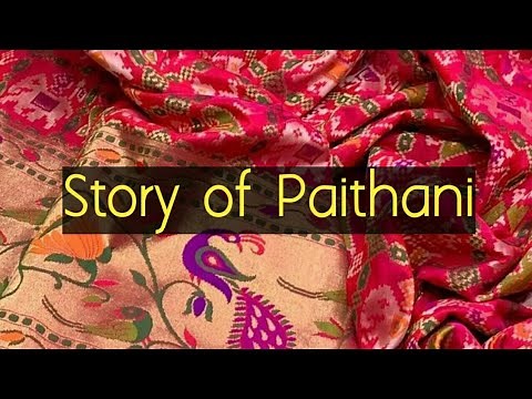 The Story of Paithani