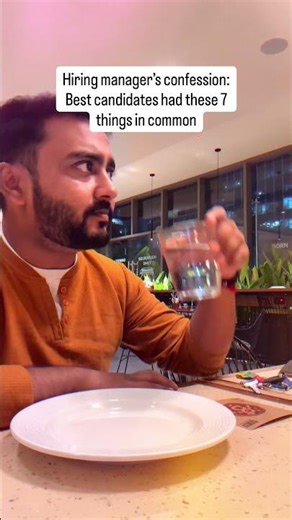 Hiring manager’s confession: These 7 things were common in best candidates. Check description.