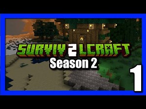SurvivalCraft 2 Season2 Ep1 And away we go
