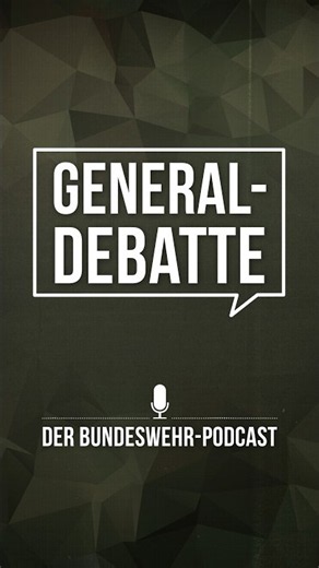 „Generaldebatte" – Der neue Bundeswehr-Podcast | Bundeswehr