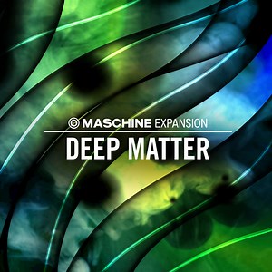 Deep Matter, banque d'expansion de sons percussifs et nappes atmosphériques pour les Maschine de NI