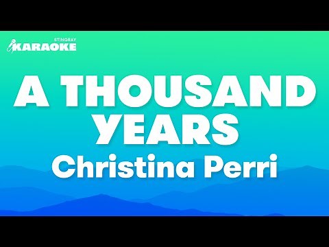 Christina Perri - A Thousand Years (Karaoke Version)