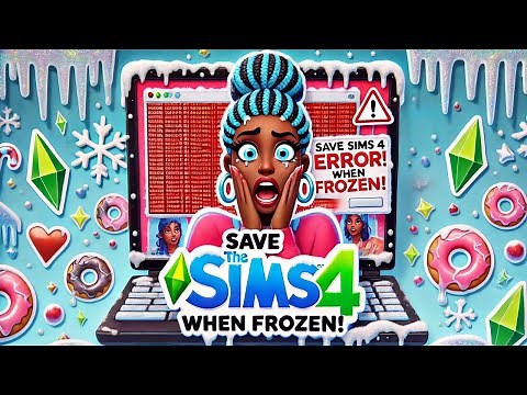 HOW TO SAVE THE SIMS 4 WHEN IT FREEZES !