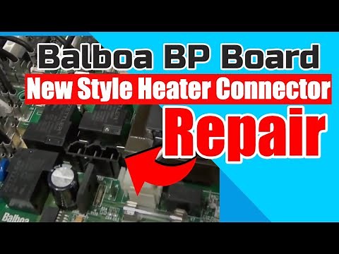 Balboa BP Style Board Tandem Heater Relay Repair Spa Guy How To Series
