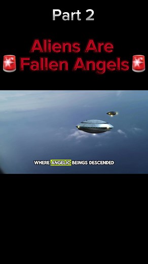 Fallen Angels and Anunnaki: Angels or Aliens?